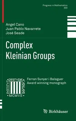 Complex Kleinian Groups (2013)