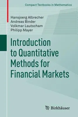 Introduction to Quantitative Methods for Financial Markets (2013)