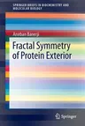 Fractal Symmetry of Protein Exterior (2013)