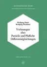 Vorlesungen Über Partielle Und Pfaffsche Differentialgleichungen (10. Aufl. 1969. Softcover Reprint of the Original 10th 1969)