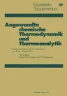 Angewandte Chemische Thermodynamik Und Thermoanalytik: Vorträge Des Rapperswiler Ta-Symposiums 18. Bis 20. April 1979 (Softcover Reprint of the Origin