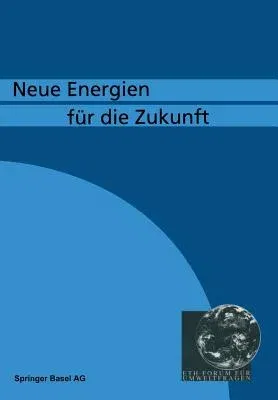 Neue Energien Fü Die Zukunft (1992)