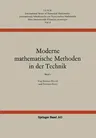 Moderne Mathematische Methoden in Der Technik (Softcover Reprint of the Original 1st 1967)