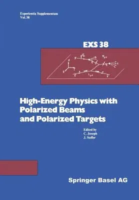 High-Energy Physics with Polarized Beams and Polarized Targets: Proceedings of the 1980 International Symposium, Lausanne, September 25 - October 1, 1