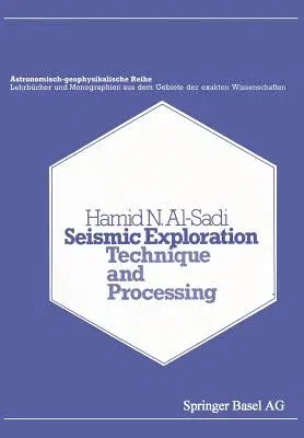 Seismic Exploration: Technique and Processing (1980)