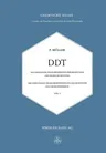 DDT Das Insektizid Dichlordiphenyltrichloräthan Und Seine Bedeutung: The Insecticide Dichlorodiphenyltrichloroethane and Its Significance (Softcover R