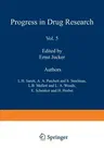 Fortschritte Der Arzneimittelforschung / Progress in Drug Research / Progrès Des Recherches Pharmaceutiques (Softcover Reprint of the Original 1st 196