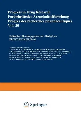 Progress in Drug Research/Fortschritte Der Arzneimittelforschung/Progrés Des Recherches Pharmaceutiques (Softcover Reprint of the Original 1st 1976)