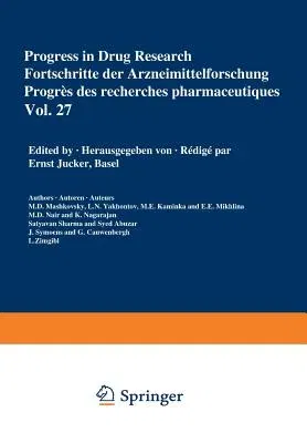 Progress in Drug Research / Fortschritte Der Arzneimittelforschung / Progrès Des Recherches Pharmaceutiques (Softcover Reprint of the Original 1st 198