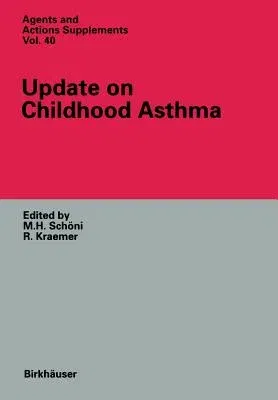 Update on Childhood Asthma (Softcover Reprint of the Original 1st 1993)