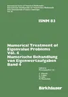 Numerical Treatment of Eigenvalue Problems Vol.4 / Numerische Behandlung Von Eigenwertaufgaben Band 4: Workshop in Oberwolfach, Nov. 30 - Dec. 6,1986