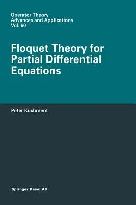 Floquet Theory for Partial Differential Equations (Softcover Reprint of the Original 1st 1993)