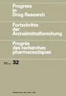 Progress in Drug Research / Fortschritte Der Arzneimittelforschung / Progrès Des Recherches Pharmaceutiques (Softcover Reprint of the Original 1st 198