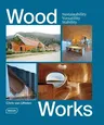 Wood Works: Sustainability, Versatility, Stability