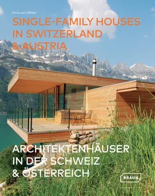 Single-Family Houses in Switzerland & Austria