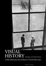 Visual History; Images of Education