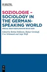 Soziologie - Sociology in the German-Speaking World: Special Issue Soziologische Revue 2020