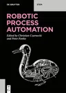 Robotic Process Automation: Management, Technology, Applications