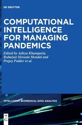 Computational Intelligence for Managing Pandemics