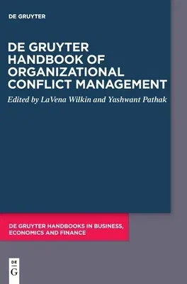 de Gruyter Handbook of Organizational Conflict Management