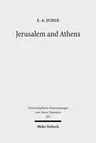 Jerusalem and Athens: Cultural Transformation in Late Antiquity