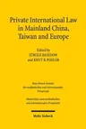 Private International Law in Mainland China, Taiwan and Europe