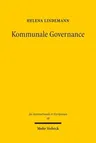 Kommunale Governance: Die Stadt ALS Konzept Im Volkerrecht