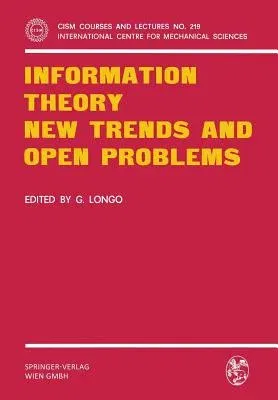 Information Theory New Trends and Open Problems (1975)