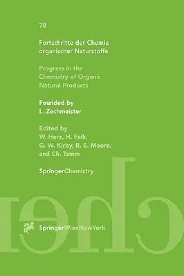 Fortschritte Der Chemie Organischer Naturstoffe / Progress in the Chemistry of Organic Natural Products (1999)