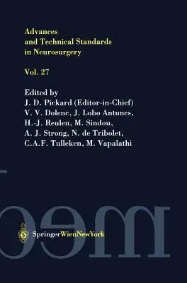 Advances and Technical Standards in Neurosurgery (2002)