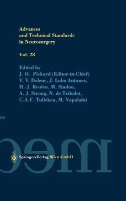 Advances and Technical Standards in Neurosurgery (2003)