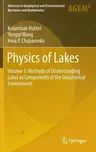 Physics of Lakes: Volume 3: Methods of Understanding Lakes as Components of the Geophysical Environment (2014)