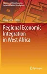 Regional Economic Integration in West Africa (2014)