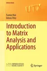 Introduction to Matrix Analysis and Applications (2014)