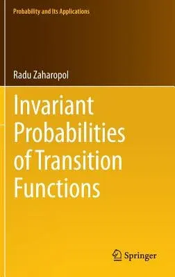 Invariant Probabilities of Transition Functions (2014)