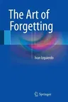 The Art of Forgetting (2015)