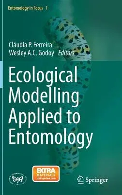 Ecological Modelling Applied to Entomology (2014)