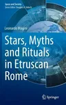 Stars, Myths and Rituals in Etruscan Rome (2015)