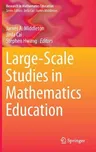 Large-Scale Studies in Mathematics Education (2015)