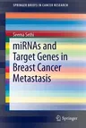 Mirnas and Target Genes in Breast Cancer Metastasis (2014)