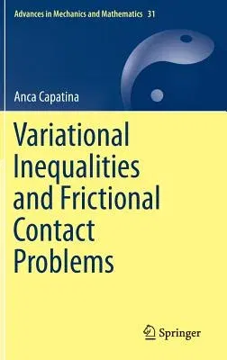 Variational Inequalities and Frictional Contact Problems (2014)