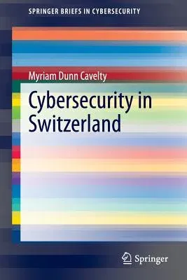 Cybersecurity in Switzerland (2014)