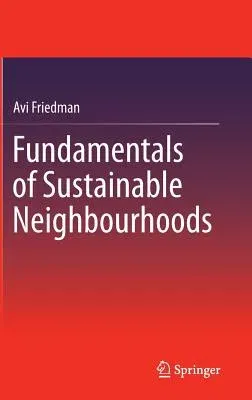 Fundamentals of Sustainable Neighbourhoods (2015)