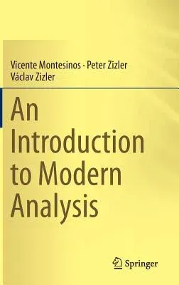 An Introduction to Modern Analysis (2015)