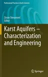 Karst Aquifers - Characterization and Engineering (2015)