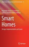 Smart Homes: Design, Implementation and Issues (2015)