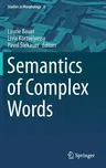 Semantics of Complex Words (2015)