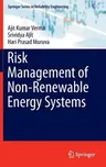 Risk Management of Non-Renewable Energy Systems (2015)