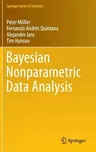 Bayesian Nonparametric Data Analysis (2015)