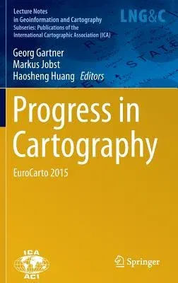 Progress in Cartography: Eurocarto 2015 (2016)